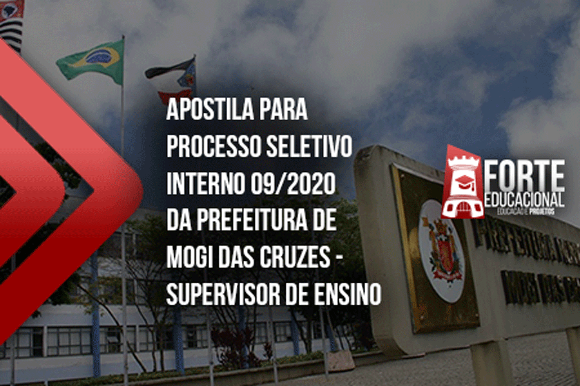 Apostila para Processo Seletivo Interno 09/2020 da prefeitura de Mogi das Cruzes - Supervisor de Ensino
